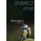 Oravecz Imre: Alkonynapló II.