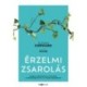 Susan Forward, Donna Frazier: Érzelmi zsarolás
