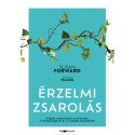 Susan Forward, Donna Frazier: Érzelmi zsarolás