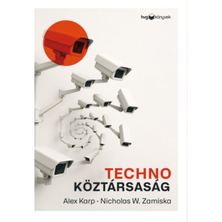 Alexander C. Karp, Nicholas W. Zamiska: Technoköztársaság