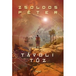Zsoldos Péter: Távoli tűz