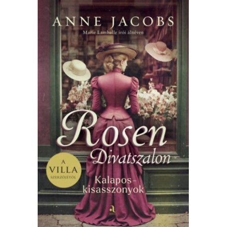 Jacobs, Anne: Rosen Divatszalon