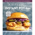 Alexis Mersel: Air Frying Instant Potban