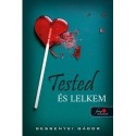 Bessenyei Gábor: Tested és lelkem