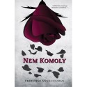 Christine Anne Colman: Nem komoly