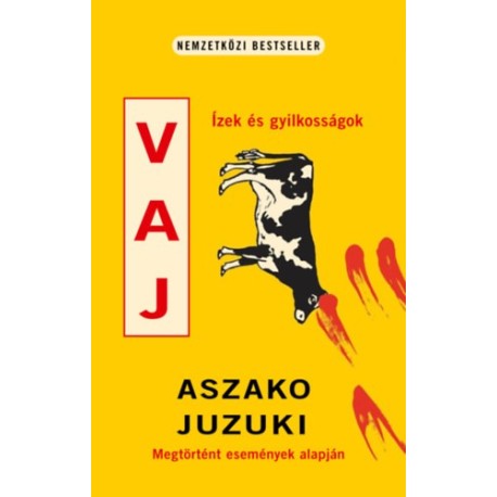 Juzuki Aszako: Vaj
