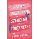 Yulin Kuang: Hogyan fejezzünk be egy szerelmi történetet