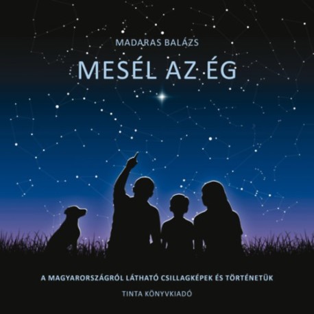 Madaras Balázs: Mesél az ég