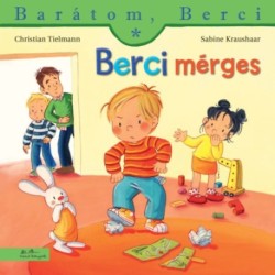 Christian Tielmann, Sabine Kraushaar: Berci mérges