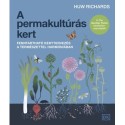 Huw Richards: A permakultúrás kert