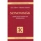 Kiss Gábor, Bárdosi Vilmos: Szinonimák
