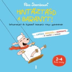 Nico Sternbaum: Hintáztasd a bárányt!