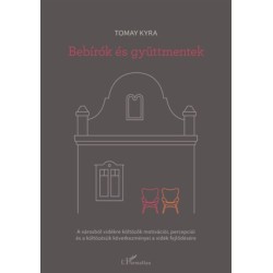Tomay Kyra: Bebírók és gyüttmentek