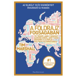 Tim Marshall: A földrajz fogságában