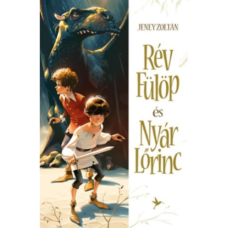 Jeney Zoltán: Rév Fülöp és Nyár Lőrinc