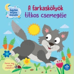 Olivier Dupin: A farkaskölyök titkos csemegéje