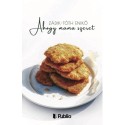 Zádik-tóth Enikő: Ahogy mama szeret