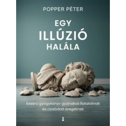 Popper Péter: Egy illúzió halála