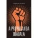 Szalay, Ladislav: A propaganda diadala
