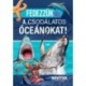 Fedezzük fel a csodálatos óceánokat