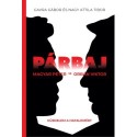 Gavra Gábor, Nagy Attila Tibor: Párbaj
