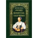 Matunák Mihály: A magyarbéli Bosnyák-család története