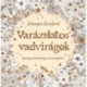 Johanna Basford: Varázslatos vadvirágok