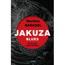 Martina Baradel: Jakuza blues