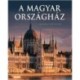 Németh Csaba: A magyar Országház 2025