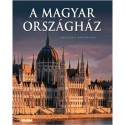 Németh Csaba: A magyar Országház 2025