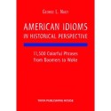 L. Nagy György: American Idioms in Historical Perspective