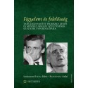 Figyelem és felelősség