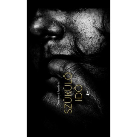 Surányi András: Szűkülő idő