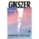 Gabriel Tallent: Gikszer