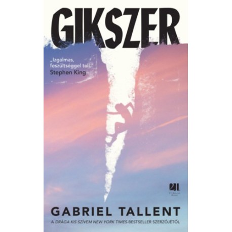 Gabriel Tallent: Gikszer
