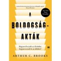 Arthur C. Brooks: A boldogság-akták