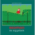 Szendiszücs István: Redman és egyebek