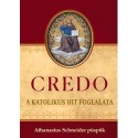 Athanasius Schneider püspök: CREDO - A katolikus hit foglalata