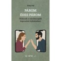 Tóth Pál: Párom, édes párom