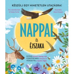 Tracey Turner, Jane Burnard: Nappal és éjszaka