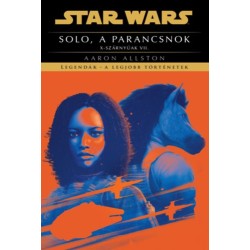 Aaron Allston: Solo, a parancsnok