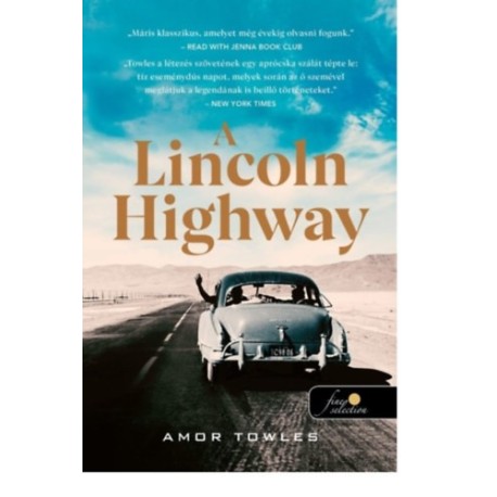Amor Towles: A Lincoln Highway