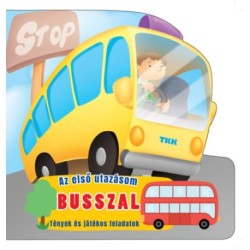 Első utazásom busszal