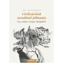 Os Guinness: Civilizációnk sorsdöntő pillanata