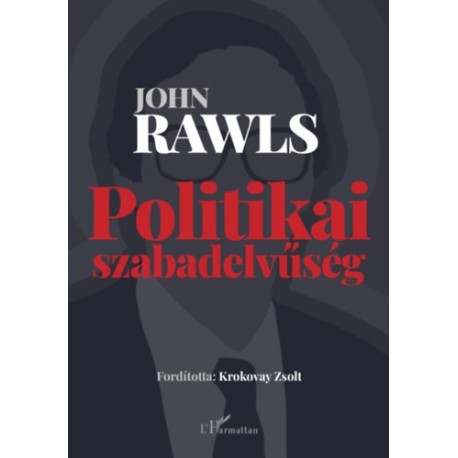 John Rawls: Politikai szabadelvűség