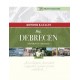 Kondor Katalin: Hej, Debrecen - Szülőhazám, Vargakert