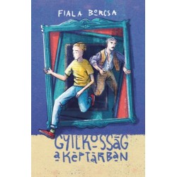 Fiala Borcsa: Gyilkosság a képtárban