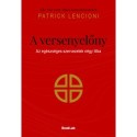 Patrick Lencioni: A versenyelőny