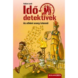 Fabian Lenk: Az athéni arany istennő - Idődetektívek 27.