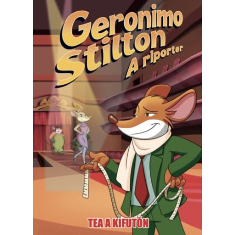 Dario Sicchio, Alessandro Muscillo: Geronimo Stilton, a riporter 17.